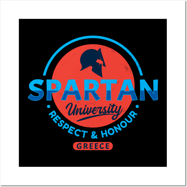 Spartan University Greece - Respect and Honor Wall Art by NicGrayTees